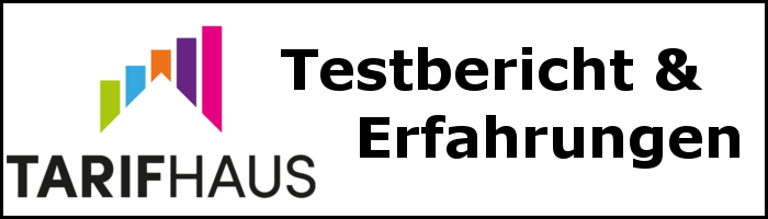 Test & Erfahrungen mit Tarifhaus.