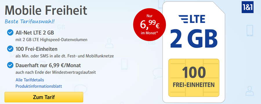 Web.de-Handytarif All-Net LTE : 2GB, LTE, 6,99 Euro / 3GB, Flat, 9,99 Euro.